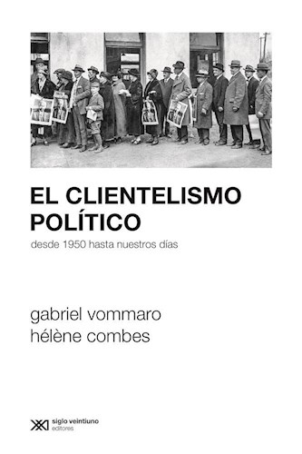 Papel Clientelismo Politico, El