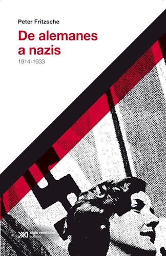 Papel De Alemanes A Nazis (Edicion 2017)