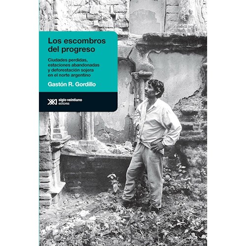 Papel LOS ESCOMBROS DEL PROGRESO