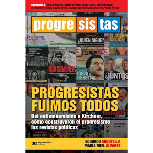 Papel PROGRESISTAS FUIMOS TODOS