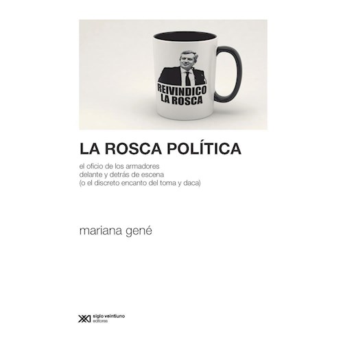 Papel LA ROSCA POLÍTICA