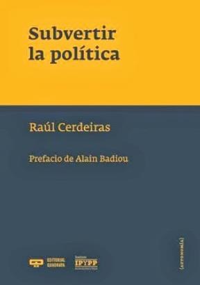 Papel SUBVERTIR LA POLITICA