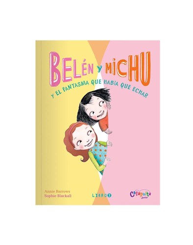  Belen Y Michu 2 Y El Fantasma Que Habia Que Echar