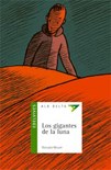  Gigantes De La Luna  Los