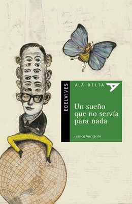 Papel UN SUEÑO QUE NO SERVIA PARA NADA