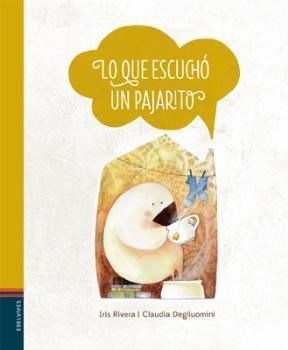  Lo Que Escucho Un Pajarito