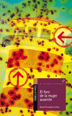  Faro De La Mujer Ausente  El