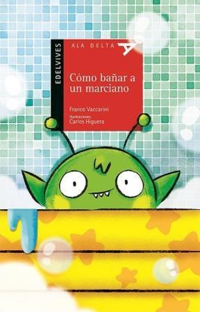 Papel COMO BAÑAR A UN MARCIANO