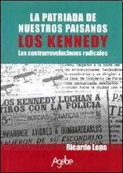 Papel LA PATRIADA DE NUESTROS PAISANOS, LOS KENNEDY