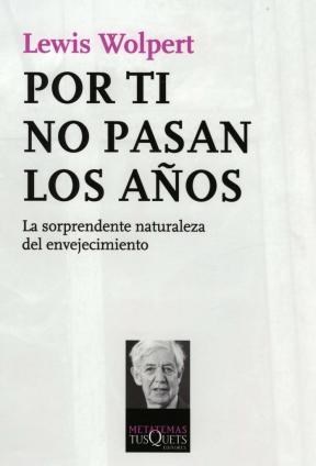 Papel POR TI NO PASAN LOS AÑOS