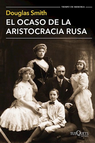 Papel EL OCASO DE LA ARISTOCRACIA RUSA