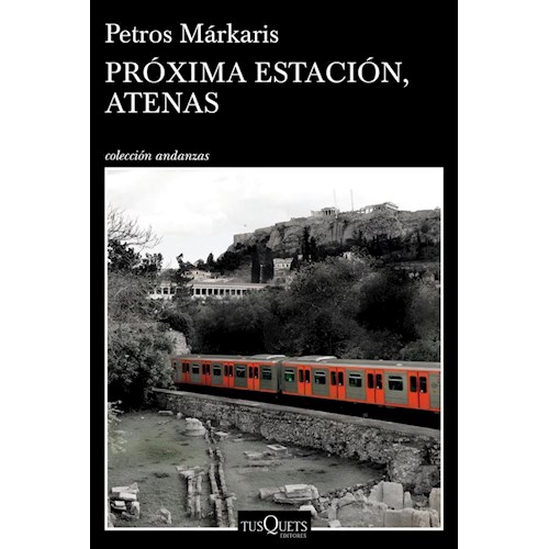 Papel PRÓXIMA ESTACIÓN, ATENAS