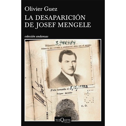 Papel LA DESAPARICION DE JOSEF MENGELE