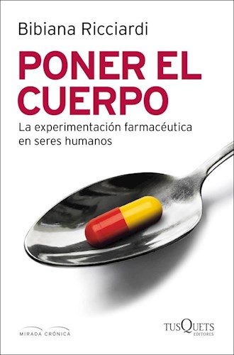 Papel PONER EL CUERPO LA EXPERIMENTACION FARMACEUTICA EN SERES HUMANOS