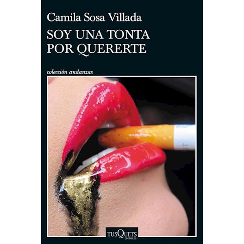 Papel SOY UNA TONTA POR QUERERTE