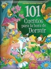  101 Cuentos Para La Hora De Dormir