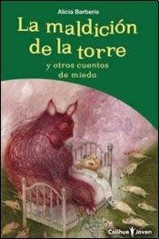 Papel LA MALDICION DE LA TORRE Y OTROS CUENTOS DE MIEDO