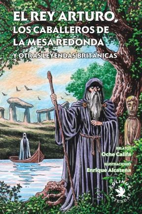 Papel EL REY ARTURO, LOS CABALLEROS DE LA MESA REDONDA Y OTRAS LEYENDAS BRITANICAS