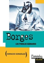 Papel BORGES. LOS PUEBLOS BÁRBAROS