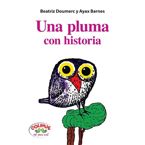 Papel UNA PLUMA CON HISTORIA