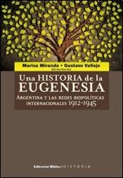  Una Historia De La Eugenesia