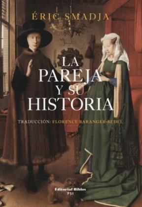 Papel LA PAREJA Y SU HISTORIA