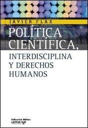 Papel POLITICA CIENTIFICA, INTERDISCIPLINA Y DERECHOS HUMANOS