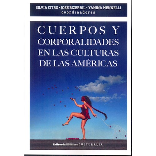 Papel CUERPOS Y CORPORALIDADES EN LAS CULTURAS DE LAS AMERICAS