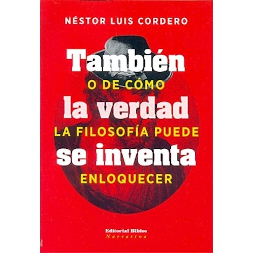 Papel TAMBIEN LA VERDAD SE INVENTA