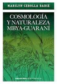 Papel COSMOLOGIA Y NATURALEZA MBYA-GUARANI