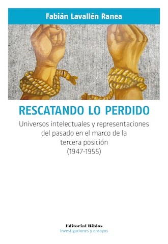  Rescatando Lo Perdido  Universos Intelectuales Y Representac