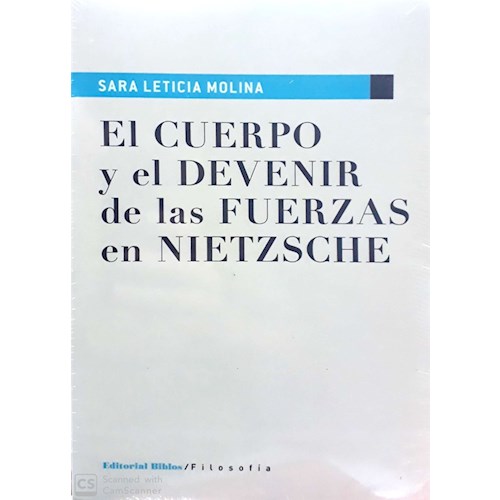 Papel EL CUERPO Y EL DEVENIR DE LAS FUERZAS DE NIETZSCHE