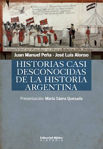E-book Historias Casi Desconocidas De La Historia Argentina