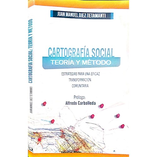 Papel CARTOGRAFÍA SOCIAL. TEORÍA Y MÉTODO