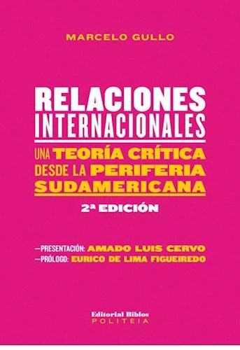  Relaciones Internacionales  Una Teoria Critica Desde La Peri