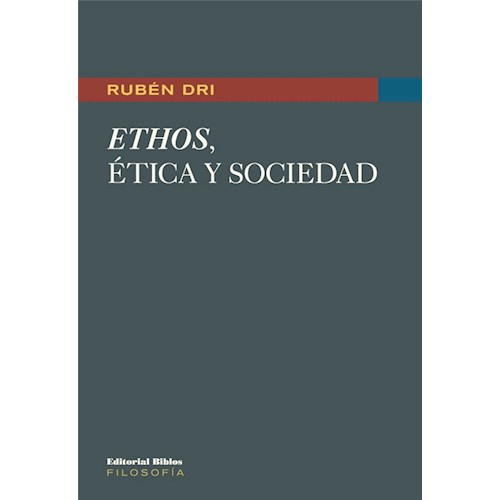 Papel ETHOS, ÉTICA Y SOCIEDAD