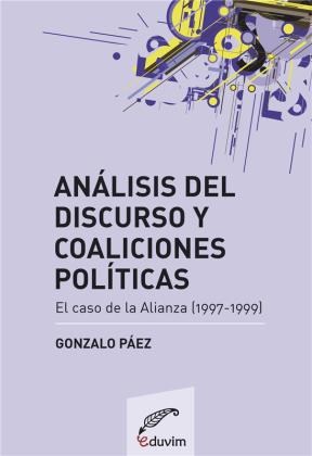  Análisis Del Discurso Y Coaliciones Políticas