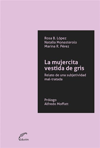  La Mujercita Vestida De Gris