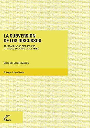  Subversion De Los Discursos  La