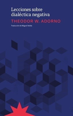 Papel LECCIONES SOBRE DIALECTICA NEGATIVA