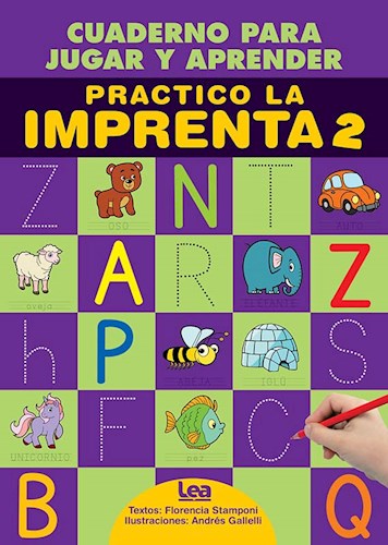 Papel PRACTICO LA IMPRENTA 2 (COLECCION MIS CUADERNOS DE CALIGRAFIA) (ILUSTRADO)