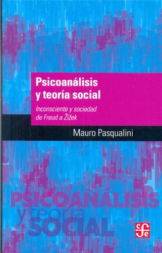 Papel Psicoanalisis Y Teoria Social