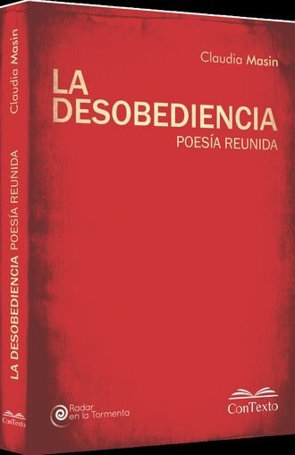 Papel LA DESOBEDIENCIA -POESÍA REUNIDA-