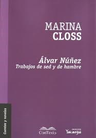 Papel ÁLVAR NÚÑEZ. TRABAJOS DE SED Y DE HAMBRE