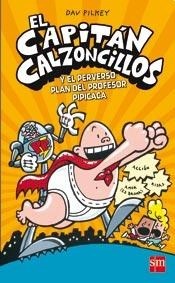  Capitan Calzoncillos Iv - El Capitan Calzoncillos Y El Perve