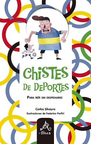 Papel CHISTES DE DEPORTES PARA REIR SIN DESPEINARSE (COLECCION FALTO EL PROFE)