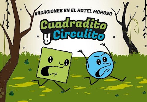 Papel Cuadradito Y Circulito. Vacaciones En El Hotel Mohoso