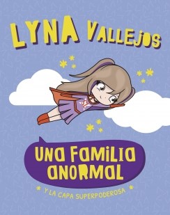 Papel UNA FAMILIA ANORMAL. Y LA CAPA SUPERPODE