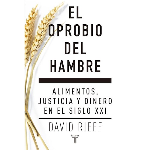 Papel EL OPROBIO DEL HAMBRE