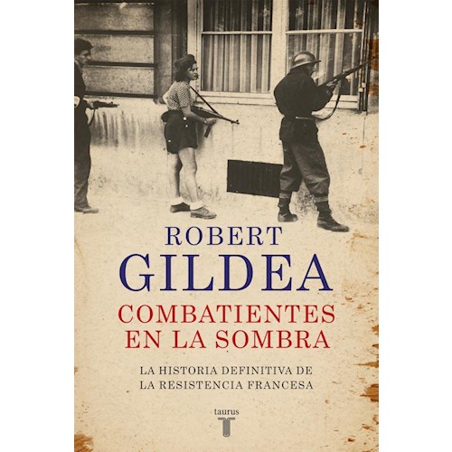 Papel COMBATIENTES EN LA SOMBRA